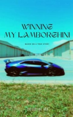Winning My Lamborghini (eBook, ePUB) - Mir, Jacqueline
