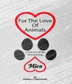 For the Love of Animals (eBook, ePUB)