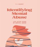 Identifying Mental Abuse (eBook, ePUB) Identifying Mental Abuse (eBook, ePUB)
