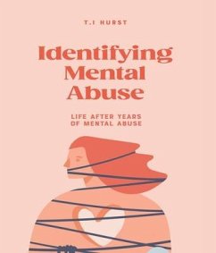 Identifying Mental Abuse (eBook, ePUB) - Hurst, Terra