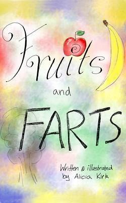 Fruits and Farts (eBook, ePUB)