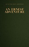 An Ernest Adventure (eBook, ePUB)