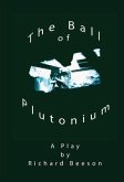 The Ball of Plutonium (eBook, ePUB)