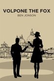 Volpone the Fox (eBook, ePUB) Volpone the Fox (eBook, ePUB)