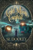 The Cold Moon Carnival (eBook, ePUB)