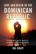 Love and Death in the Dominican... - Bild 1