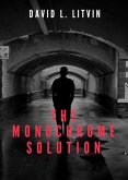 The Monochrome Solution (eBook, ePUB)