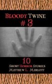 Bloody Twine #3 (eBook, ePUB)