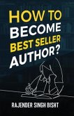 How to Become Best Seller Author (eBook, ePUB)