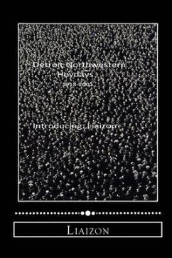 Cover Detroit Northwestern Heydays (1918-2001) (eBook, ePUB)