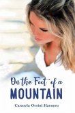 On the Foot of a Mountain (eBook, ePUB) On the Foot of a Mountain (eBook, ePUB)