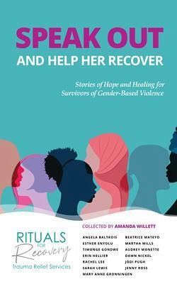 Speak Out and Help Recover (eBook, ePUB)
