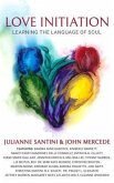 Love Initiation (eBook, ePUB) Love Initiation (eBook, ePUB)