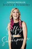 Selfish is a Superpower (eBook, ePUB) Selfish is a Superpower (eBook, ePUB)