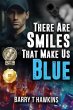 There Are Smiles That Make Us Blue... - Bild 1