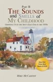 The Sounds and Smells of My Childhood II (eBook, ePUB)