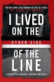 I Lived On the Other side of the Line (eBook, ePUB)