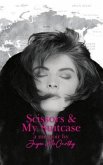 Scissors and My Suitcase (eBook, ePUB)