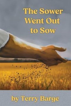 Cover The Sower Went Out to Sow (eBook, ePUB)