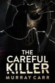 The Careful Killer (eBook, ePUB)