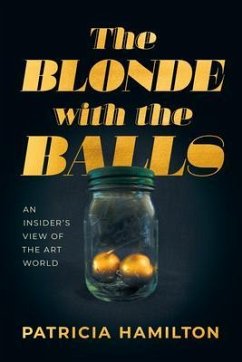 The Blonde with the Balls (eBook, ePUB) - Hamilton, Patricia R