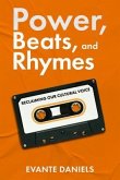 Power, Beats, and Rhymes (eBook, ePUB)