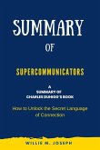 Summary of Supercommunicators by Charles Duhigg: How to Unlock the Secret Language of Connection (eBook, ePUB)
