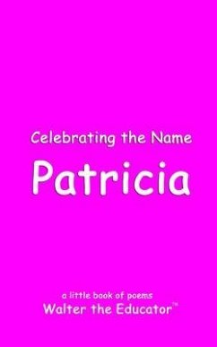 Cover Celebrating the Name Patricia (eBook, ePUB)
