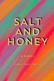 SALT AND HONEY (eBook, ePUB)