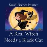 A Real Witch Needs a Black Cat (eBook, ePUB)