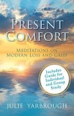 Present Comfort (eBook, ePUB)