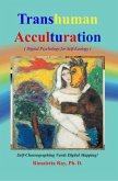 Transhuman Acculturation (eBook, ePUB)