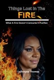 Things Lost In The Fire (eBook, ePUB)