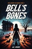 Bell's Bones (eBook, ePUB) Bell's Bones (eBook, ePUB)