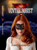 The Ventriloquist (eBook, ePUB)