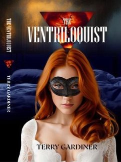 The Ventriloquist (eBook, ePUB) - Gardiner, Terry