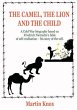 The Camel, the Lion and the Child... - Bild 1
