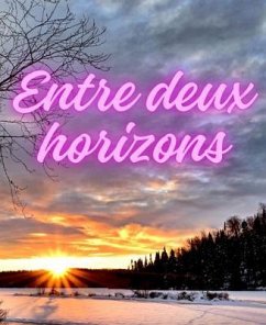 Entre deux horizons (eBook, ePUB) - Doucoure, Abdoulaye