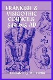 Frankish & Visigothic Councils (eBook, ePUB) Frankish & Visigothic Councils (eBook, ePUB)