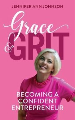Grace & Grit (eBook, ePUB) - Johnson, Jennifer