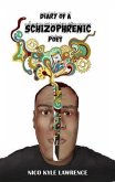 Diary of a Schizophrenic Poet (eBook, ePUB)