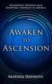 Awaken to Ascension (eBook, ePUB)