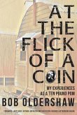 At The Flick Of A Coin (eBook, ePUB)