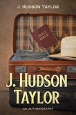 J. Hudson Taylor (eBook, ePUB)