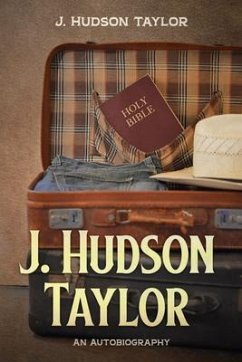 J. Hudson Taylor (eBook, ePUB) - Taylor, J. Hudson