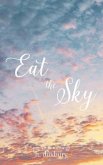 Eat the Sky (eBook, ePUB)