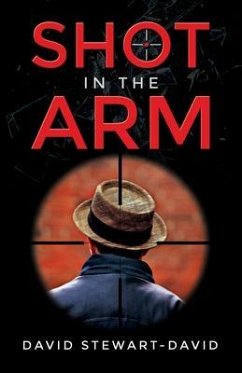 Shot in the Arm (eBook, ePUB) - Stewart-David, David