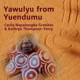 Yawulyu from Yuendumu (eBook, ePUB) Yawulyu from Yuendumu (eBook, ePUB)