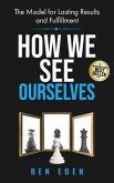 How We See Ourselves (eBook, ePUB)