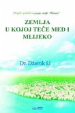ZEMLJA U KOJOJ TECE MED I MLEKO(Bosnian Edition) (eBook, ePUB)